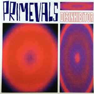 Primevals - Disinhibitor FLAC