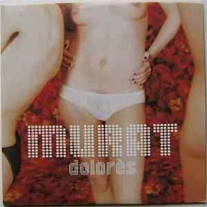 Murat - Dolorès FLAC