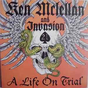 Ken McLellan And Invasion - Brotherhood - A Life On Trial FLAC