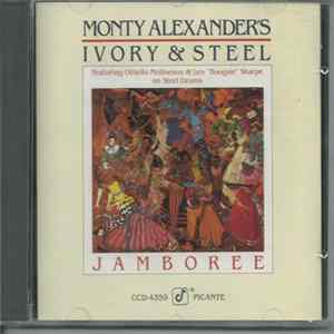 Monty Alexander's Ivory & Steel - Jamboree FLAC