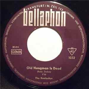 The Kentuckys - Old Hangman Is Dead FLAC