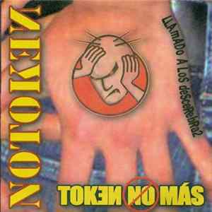 Notoken - Token No Más / Llamado A Los Decerebra2 FLAC