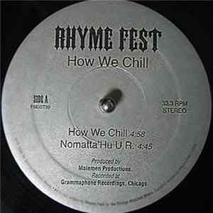 Rhyme Fest - How We Chill FLAC