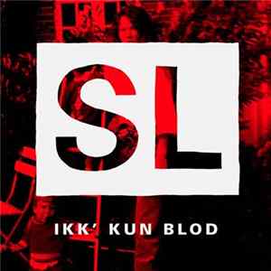 Shaka Loveless - Ikk' Kun Blod FLAC