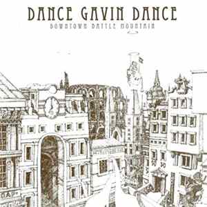Dance Gavin Dance - Downtown Battle Mountain FLAC