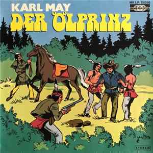 Karl May - Der Ölprinz FLAC