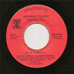 Sundray Tucker featuring I.T.C. - Is It Possible FLAC