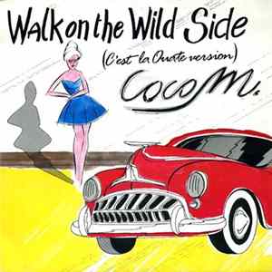 Coco M. - Walk On The Wild Side (C'est La Ouate Version) FLAC