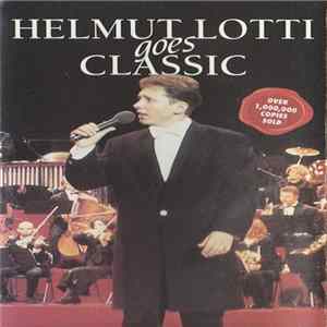 Helmut Lotti - Helmut Lotti Goes Classic FLAC