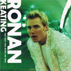 Ronan Keating - The Way You Make Me Feel FLAC