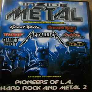 Various - Inside Metal - Pioneers Of L.A. Hard Rock And Metal 2 FLAC