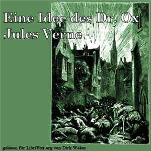 Jules Verne - Eine Idee Des Doctor Ox FLAC
