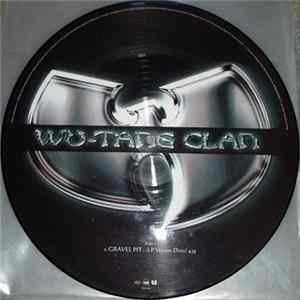Wu-Tang Clan - Gravel Pit FLAC
