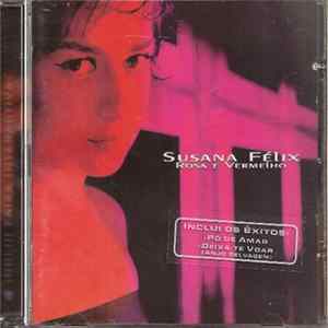 Susana Félix - Rosa E Vermelho FLAC