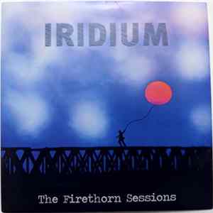 Iridium - The Firethorn Sessions FLAC