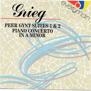 Grieg - Peer Gynt Suites 1 & 2 - Piano Concerto in A Minor FLAC