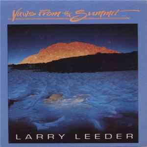 Larry Leeder - Views From The Summit FLAC