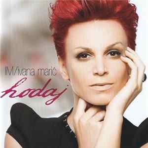 IM / Ivana Marić - Hodaj FLAC