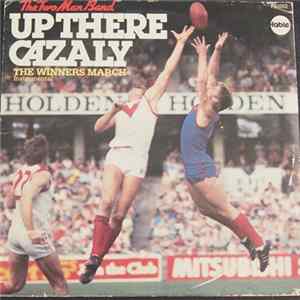 The Two-Man Band - Up There Cazaly (Seven's Footy Theme) FLAC