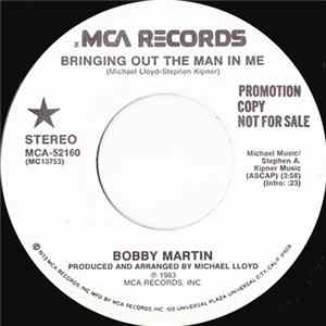 Bobby Martin - Bringing Out The Man In Me FLAC