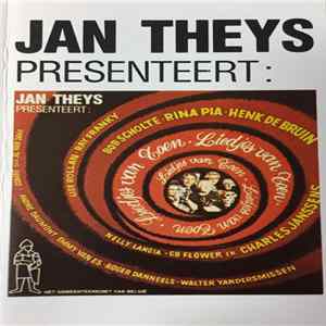 Various - Jan Theys Presenteert: Liedjes Van Toen FLAC