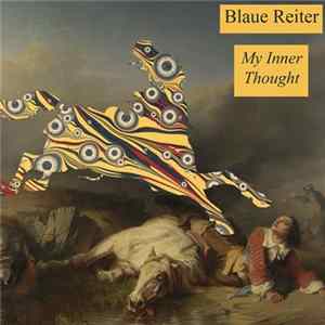 Blaue Reiter - My Inner Thought FLAC