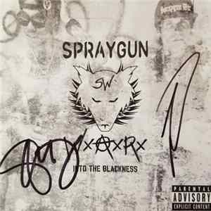 Spraygun War - Into the Blackness FLAC