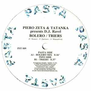 Piero Zeta & Tatanka presents D.J. Ravel - Bolero / Triers FLAC