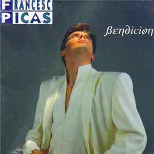 Francesc Picas - Bendición FLAC