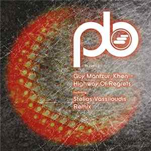 Guy Mantzur, Khen - Highway Of Regrets FLAC