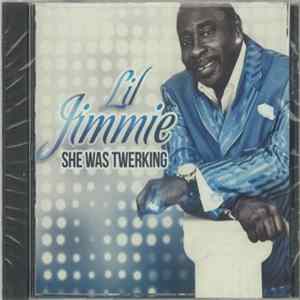 Lil Jimmie - She Was Twerking FLAC