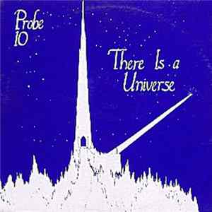 Probe 10 - There Is A Universe FLAC