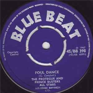 The Protegue And Prince Busters All Stars / Prince Busters All Stars - Foul Dance / This Is It FLAC