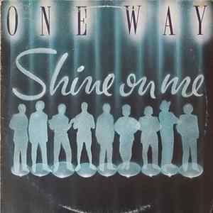 One Way - Shine On Me FLAC
