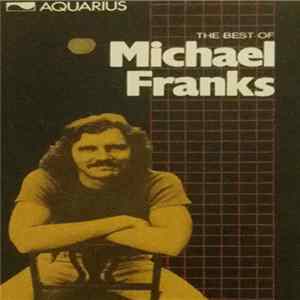 Michael Franks - The Best Of Michael Franks FLAC