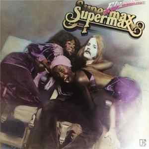 Supermax - Fly With Me FLAC