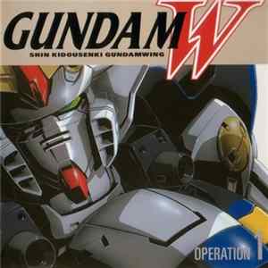 Hiroshi Kumagai - Gundam W - Shin Kidousenki Gundamwing - Operation 1 FLAC