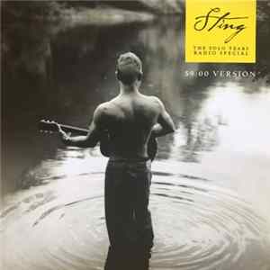 Sting - Sting: The Solo Years (One Hour Radio Special & Sampler) (59:00 Version) FLAC