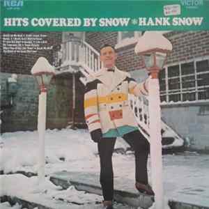 Hank Snow - Hits Covered By Snow FLAC