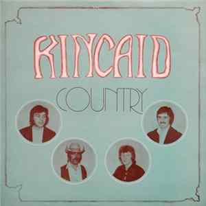 Kincaid Country - Kincaid Country FLAC