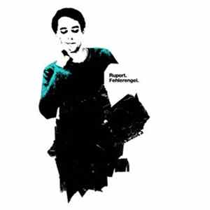 Rupert - Fehlerengel EP FLAC