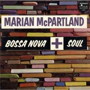 Marian McPartland - Bossa Nova + Soul FLAC
