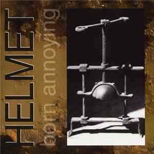 Helmet - Born Annoying FLAC