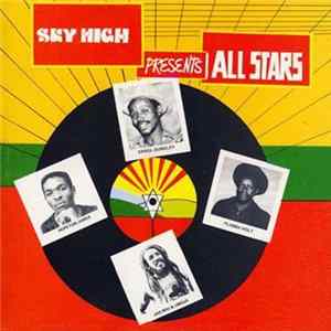 Various - Sky High Presents All Stars FLAC