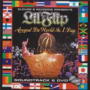 Lil' Flip - Around Da World In 1 Day FLAC