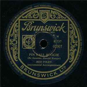 Red Foley - Pin Ball Boogie / Jilted FLAC