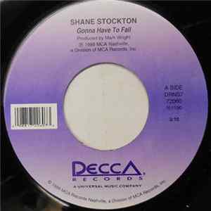 Shane Stockton - Gonna Have To Fall FLAC