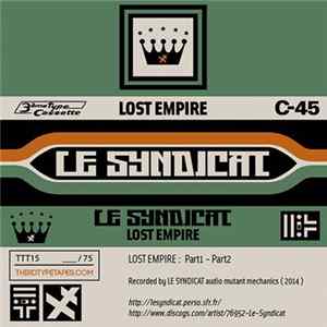 Le Syndicat - Lost Empire FLAC