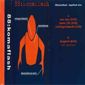 88:Komaflash - Tapeflash Eins FLAC