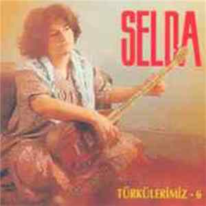 Selda Bağcan - Türkülerimiz 6 FLAC